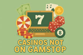 Discovering Casinos Not Registered on Gamstop -1863073778 Discovering Casinos Not Registered on Gamstop -1863073778