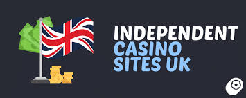 Exploring Independent Casinos in the UK A Comprehensive Guide