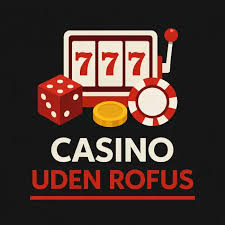 Top Casinoer Uden ROFUS - Spil Uden Begrænsninger 402031441